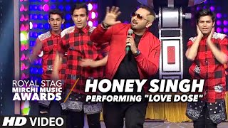Honey Singh Heart Pumping Performance"LOVE DOSE" At The Royal Stag Mirchi Music Awards 2016