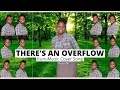 THERE'S AN OVERFLOW || SINACH || Cover song || ItunuMusic