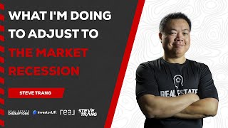 Wholesale Real Estate | What Steve Trang Is Doing To Adjust To The Market Recession
