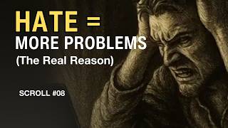Why Hating Problems Creates More Problems | Scroll 08 The Master Key System