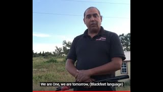 We are One Video from Pat Armstrong - Blackfeet Nation