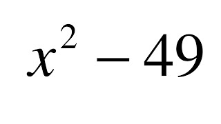 Factorización Diferencia de Cuadrados x^2 -49