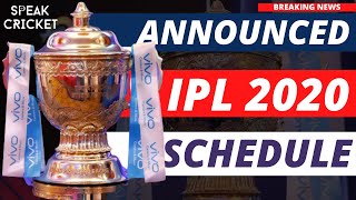 Breaking News: IPL 2020 Schedule Announced BY BCCI | List of All the Matches