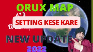 Orux map kaise use kare in hindi | orux map kese chalaye | #oruxmap #sattelite #map