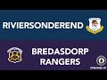 RIVIERSONDEREND 30 - 15 BREDASDORP RANGERS