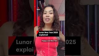 Lunar New Year 2025 explained