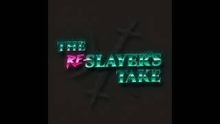 S2 E15 | The Re-Slayer’s Take | The Mummified Menace