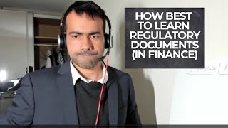 How to read a Regulatory Paper in Finance