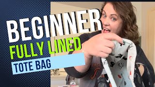 Beginner Friendly | Sort of Quilted | Lined Tote Bag #sewing #learntosew #sewingtutorial