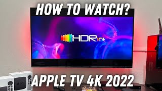 How to watch HDR10+ Content on Apple TV 4K 2022