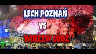 LECH POZNAŃ vs Widzew Łódź Oprawa i doping kibiców Lecha