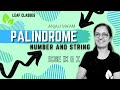 PALINDROME NUMBER V/S PALINDROME STRING  |  ICSE 9 & 10 | Anjali Ma'am