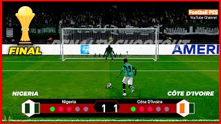Nigeria 🆚 Côte d'Ivoire - Penalty Shootout 2024 | Final African Cup of Nations 2023 | PES Gameplay