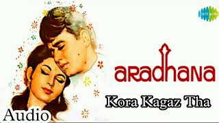 Kora Kagaz Tha Yeh Man Mera  | Lata Mangeshkar| Kishore Kumar | Aradhana| Rajesh Khanna