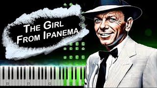 Frank Sinatra - The Girl From Ipanema Piano Tutorial