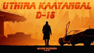 Blade Runner 2049 | Uthira Kaayanga | Ryan Gosling | Denis Villeneuve | Tamil Edit
