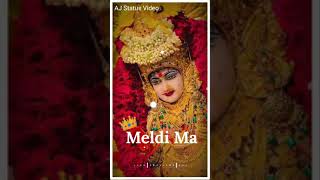 Meldi Maa WhatsApp Status Video | Meldi Maa Ringtone Status | Meldi Maa New Status | Jay Meldi Maa