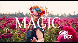 Sari Dico – Magic (Dance Version) | Official Lyric Video