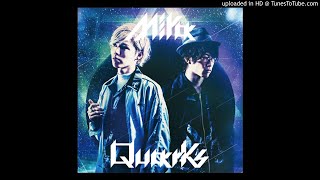 Quarks (kradness x Camellia) - Introduction - Mira