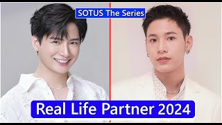 Krist Perawat And Singto Prachaya (SOTUS The Series) Real Life Partner 2024