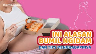 KENAPA BUMIL NGIDAM?