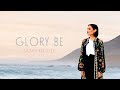 Glory Be - Sarah Kroger (Audio)