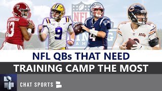 13 NFL Quarterbacks That Need Training Camp The Most Entering 2020