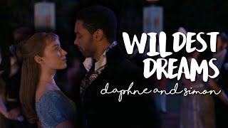 Daphne and Simon - Bridgerton | Wildest Dreams