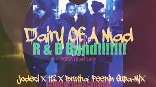 Jodeci x 112 x Brutha: Feenin Supa-Mix