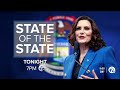 governor gretchen whitmer gives state of the state address at 7pm