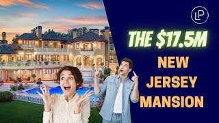 Inside A $17.5M New Jersey Mega Mansion || Most Expensive Luxury Mansion In New Jersey