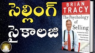 The Psychology of Selling | Brian Tracy | IsmartInfo