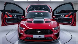 2025 Ford Mustang Boss 429: The Muscle Car King Is Back!