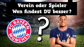 Fußballer oder Verein: Wen findet ihr besser? feat FC Bayern, Madrid, Haaland - Fußball Quiz 2021