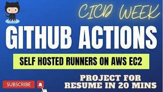 GITHUB ACTIONS SELF HOSTED RUNNERS | ADD THIS PROJECT TO YOUR RESUME | #devops #cicd  #githubactions