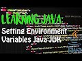 LEARNING JAVA: Setting Environment Variables Java JDK (TUTORIAL)