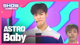 [Show Champion] 아스트로 -Baby) (ASTRO -Baby) l EP.230