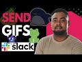 How to Send GIFs in Slack | Easy Slack Tutorial for Beginners