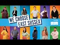 We Choose East Sussex