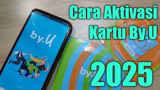 Cara Aktivasi Kartu By U Terbaru 2025