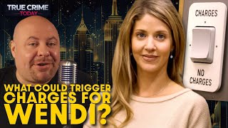 What Could Trigger Charges For Wendi Adelson?