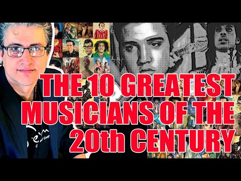 The 10 Greatest Musicians of the 20th Century RANKED