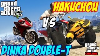 GTA 5 - Hakuchou Vs Dinka Double-T | #99 (GTA V)