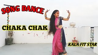chaka chak song dance by ritika rana | chaka chak song dance | kala fit star