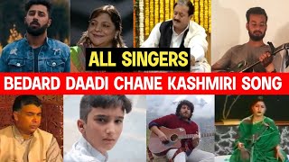 Bedard Daadi Chane Song | Ayaan Sajad | Yawar Abdal | Rashid Hafiz | Gulzar Ganai | All Singers