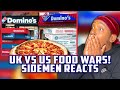 American Reacts To Sidemen UK VS US Domino's Food Wars