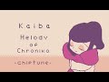 melody of chroniko【chiptune】kaiba カイバ