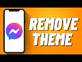 How to Remove Theme in Messenger Chat (2023)