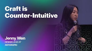 Jenny Wen (Design Lead, Anthropic) – Craft is Counter-Intuitive