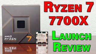 Ryzen 7 7700X — Zen 4 Launch Review — Gaming & Productivity Testing — AMD AM5 Overview
